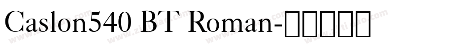 Caslon540 BT Roman字体转换